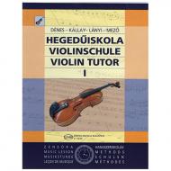 Dénes, L.: Hegedü Iskola – Violinschule Band 1 