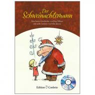 Hilbert / Janosa: Der Schweihnachtsmann (+CD) 