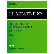 Mestrino, N.: 3 Duetti Concertanti Op. 3 