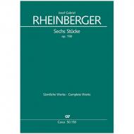 Rheinberger, J. G.: 6 Stücke Op. 150 (1887) 