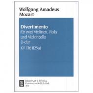 Mozart, W. A.: Divertimento KV 136 (125a) D-Dur 