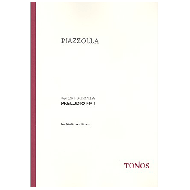 Piazzolla, A.: Preludio Nr. 1 