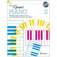 Heumann, H.-G.: À vous de jouer! PIANO Band 2 (+CD) 