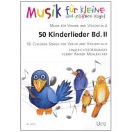 Mühlbacher, R.: 50 Kinderlieder Band 2 