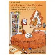 Strakhof, D.: Eine Katze auf der Matratze (+CD) 
