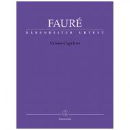 Fauré, G.: Valses-Caprices 