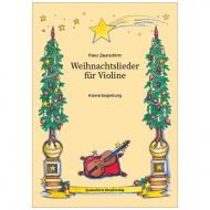 Zaunschirm, F.: Weihnachtslieder für Violine - Klavierbegleitung 