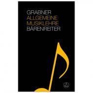 Grabner, H.: Allgemeine Musiklehre 