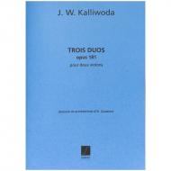Kalliwoda, J. W.: 3 Violinduos Op. 181 