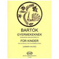 Bartók, B.: Für Kinder – Ausgewählte Stücke 