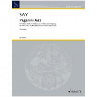 Say, F.: Paganini Jazz Op. 5c a-Moll (1995/2017) 