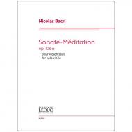 Bacri, N.: Sonate-Méditation for Solo Violin Op. 106a 