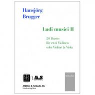 Brugger, H.: Ludi musici II – 20 Duette 