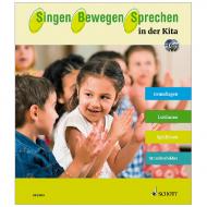 Singen – Bewegen – Sprechen in der Kita (+CD) 