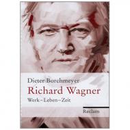 Borchmeyer, D.: Richard Wagner 