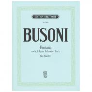 Busoni, F.: Fantasia nach J. S. Bach Busoni-Verz. 253 