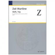 Martlew, Z.: Shift, Trip (+CD) 