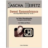 Mendelssohn Bartholdy, F.: Sweet Remembrance Op. 19/1 (Heifetz) 