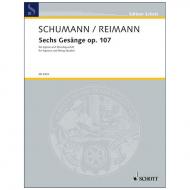 Schumann, R./Reimann, A.: Sechs Gesänge Op. 107 (1994) 