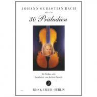 Bach, J. S.: 30 Präludien 