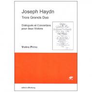 Haydn, J.: Trois Grands Duo 