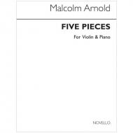Arnold, M.: 5 Pieces Op. 84 