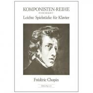 Chopin, F.: Leichte Spielstücke 