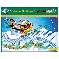 MacGregor, J.: PianoWorld – A Christmas Story 