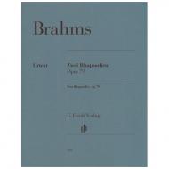 Brahms, J.: 2 Rhapsodien h-Moll, g-Moll Op. 79 