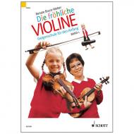 Bruce-Weber, R.: Die fröhliche Violine Band 1 – Schule und Spielbuch 