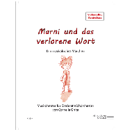 Ghita, C.: Marni und das verlorene Wort – Einzelstimme Violoncello / Kontrabass 