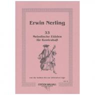 Nerling, E.: 33 Melodische Etüden 