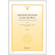 Mendelssohn Bartholdy, F.: 6 Lieder ohne Worte Op. 38 