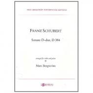 Schubert, F.: Sonate D-Dur D384 