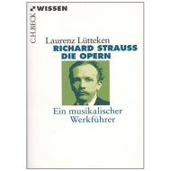 Lütteken, L.: Richard Strauss – Die Opern 