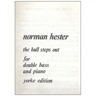 Hester, N.: The Bull Steps Out 