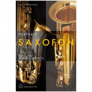 Dombrowski, R.: Portrait Saxofon – Kultur, Praxis, Repertoire, Interpreten 