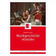 Unseld, M.: Musikgeschichte »Klassik« 