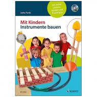 Funk, J.: Mit Kindern Instrumente bauen (+CD) 