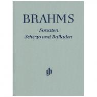 Brahms, J.: Sonaten, Scherzo und Balladen 