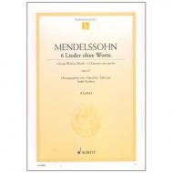 Mendelssohn Bartholdy, F.: 6 Lieder ohne Worte Op. 67 
