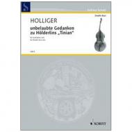 Holliger, H.: unbelaubte Gedanken zu Hölderlis »Tinian« (2002) 