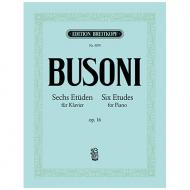 Busoni, F.: Sechs Etüden Op. 16 Busoni-Verz. 203 