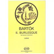 Bartók, B.: Burleske Nr. 2 